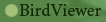 birdViewer button